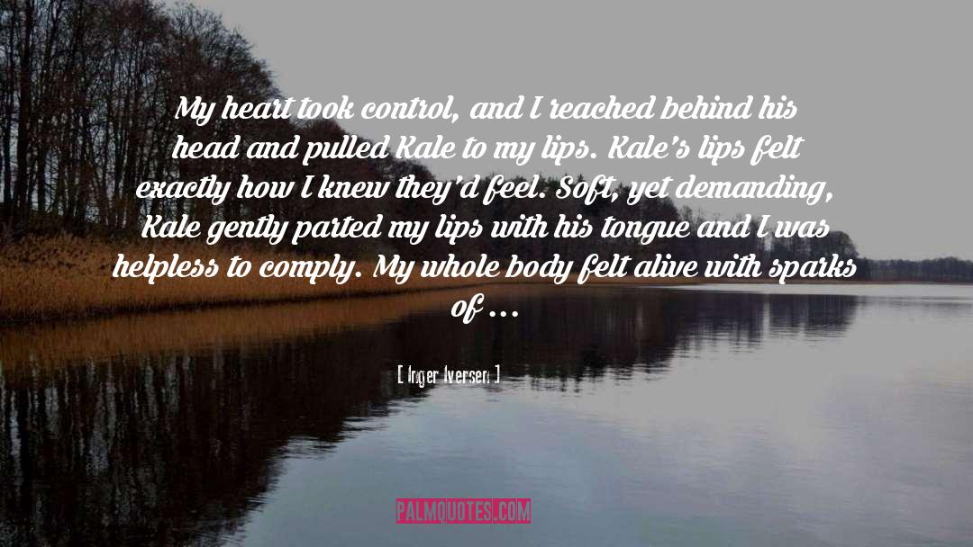 Touched quotes by Inger Iversen