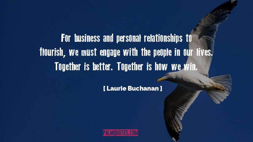 Touching Lives quotes by Laurie Buchanan