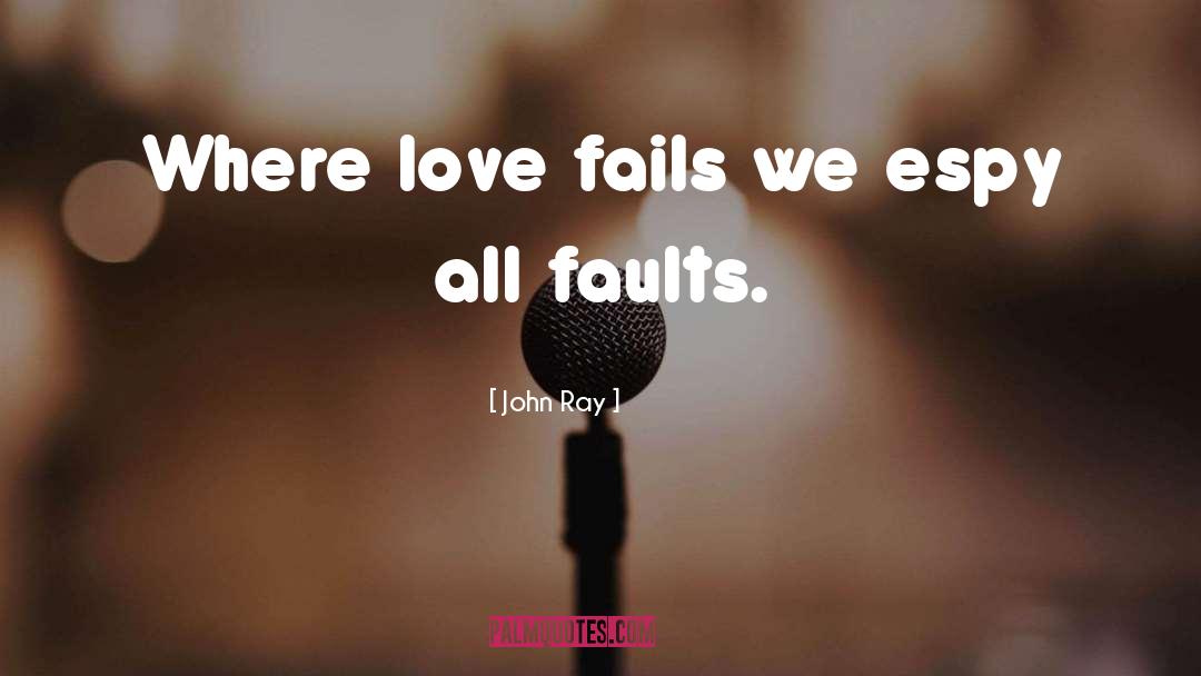 Touching Love quotes by John Ray