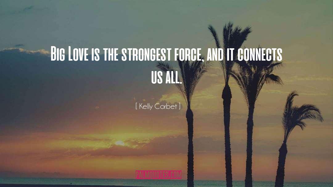 Touching Love quotes by Kelly Corbet