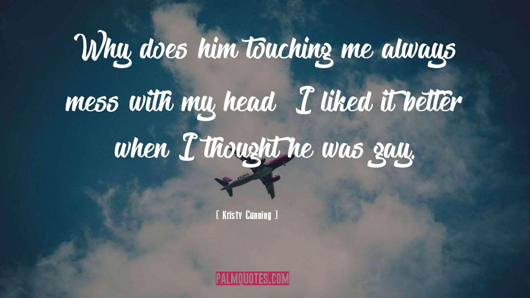 Touching quotes by Kristy Cunning