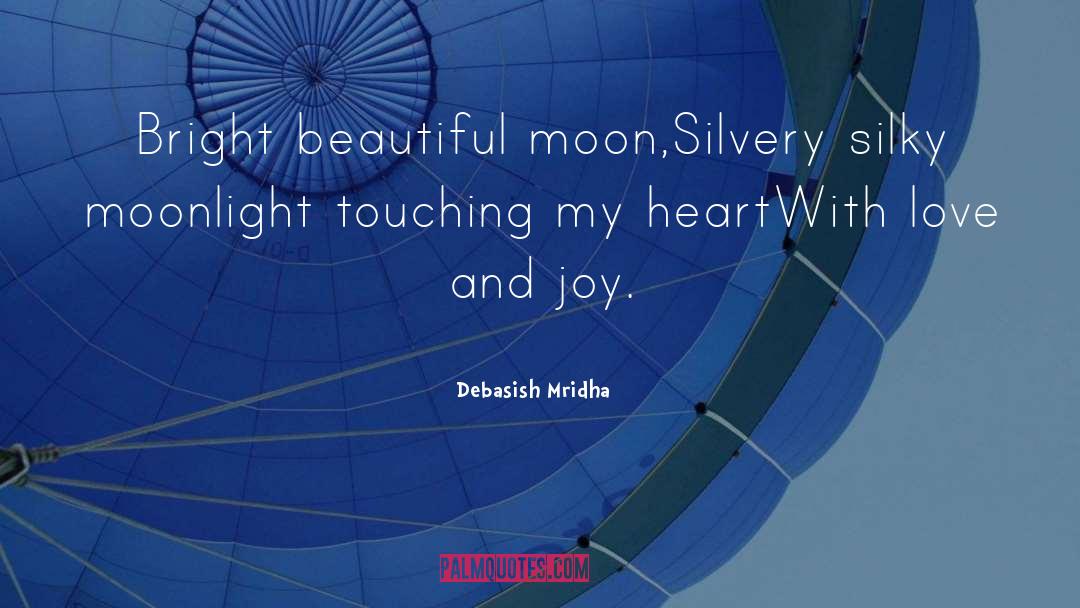 Touching quotes by Debasish Mridha