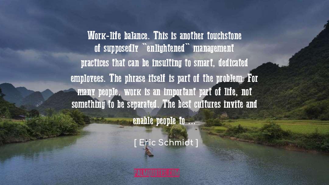 Touchstone quotes by Eric Schmidt