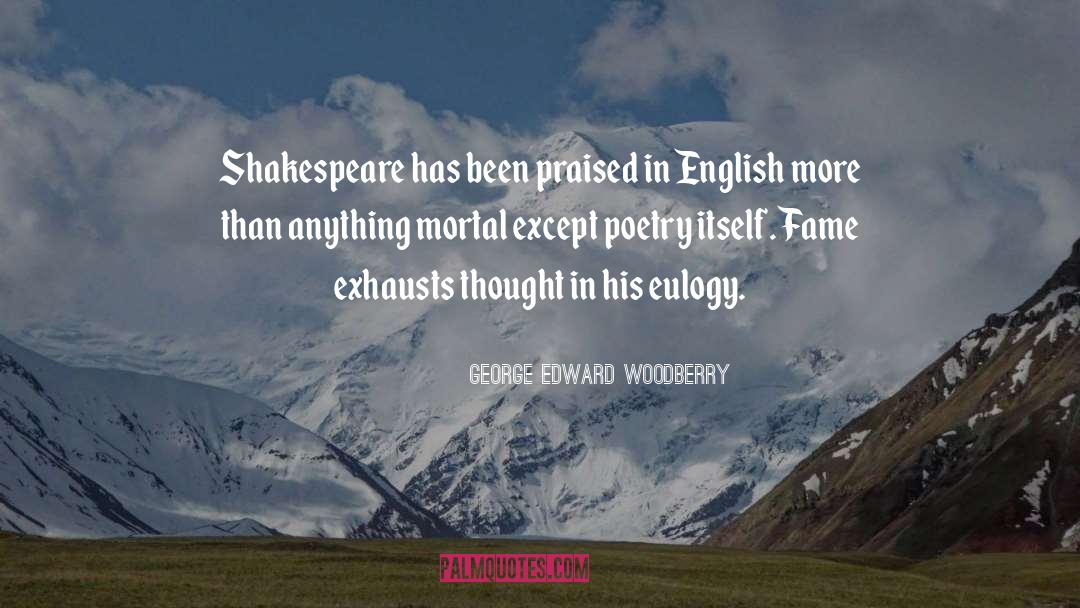 Touffe In English quotes by George Edward Woodberry