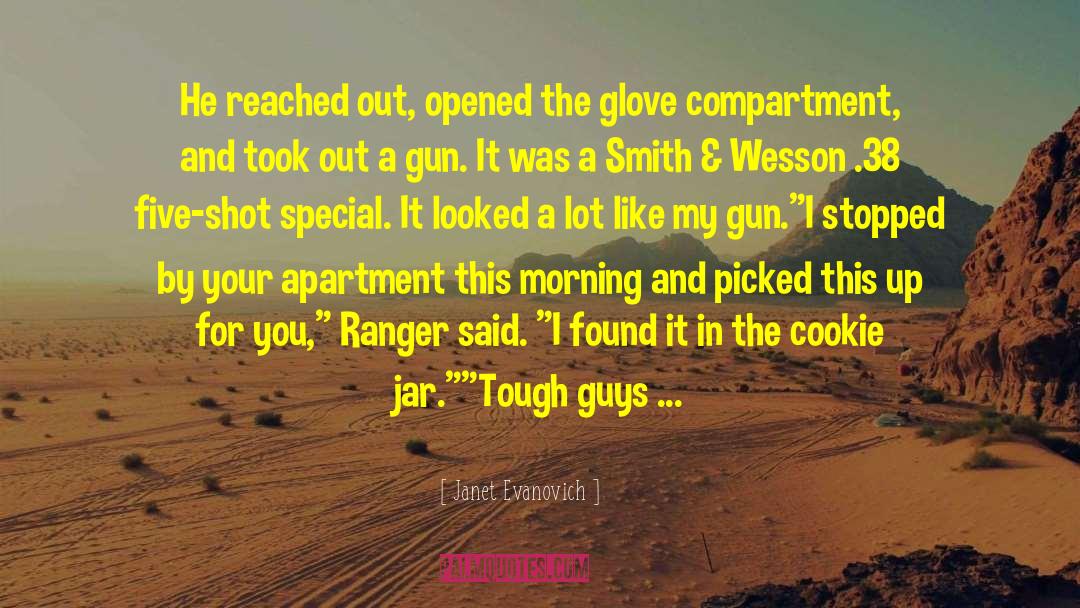 Tough Guy quotes by Janet Evanovich