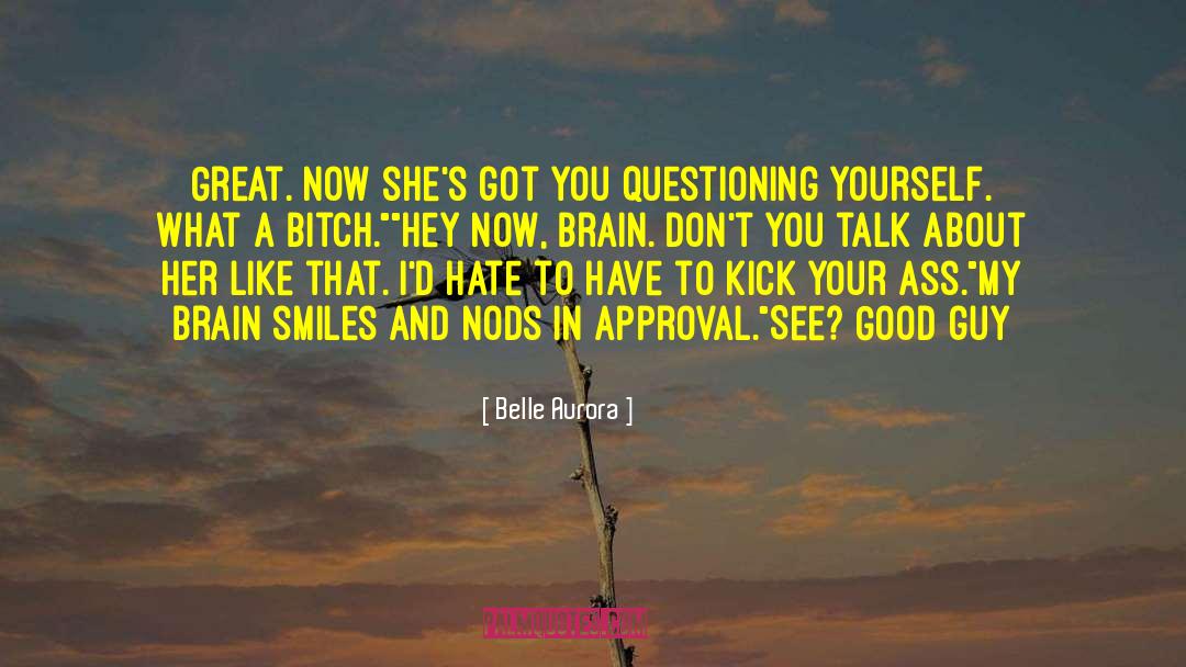 Tough Guy Talk quotes by Belle Aurora