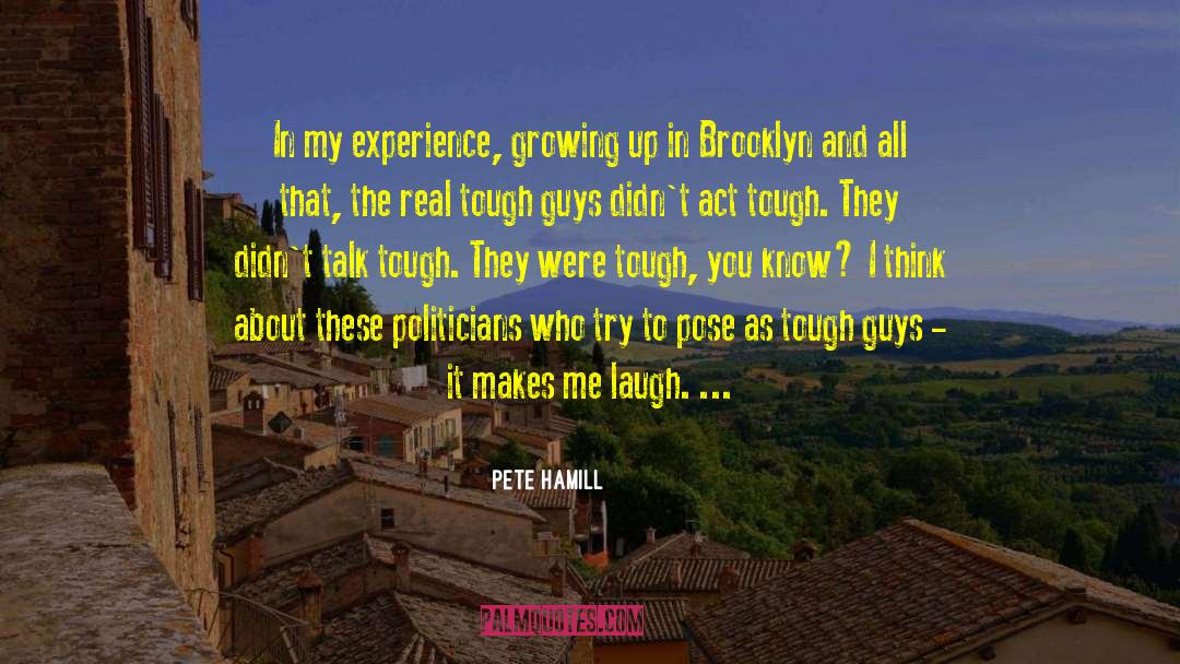 Tough Guys quotes by Pete Hamill