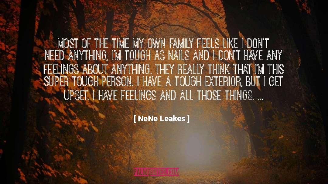 Tough Lady quotes by NeNe Leakes