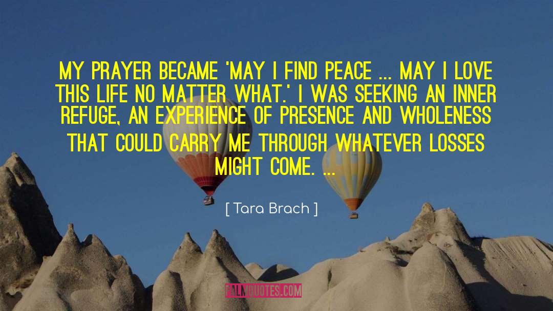 Tough Love Life quotes by Tara Brach