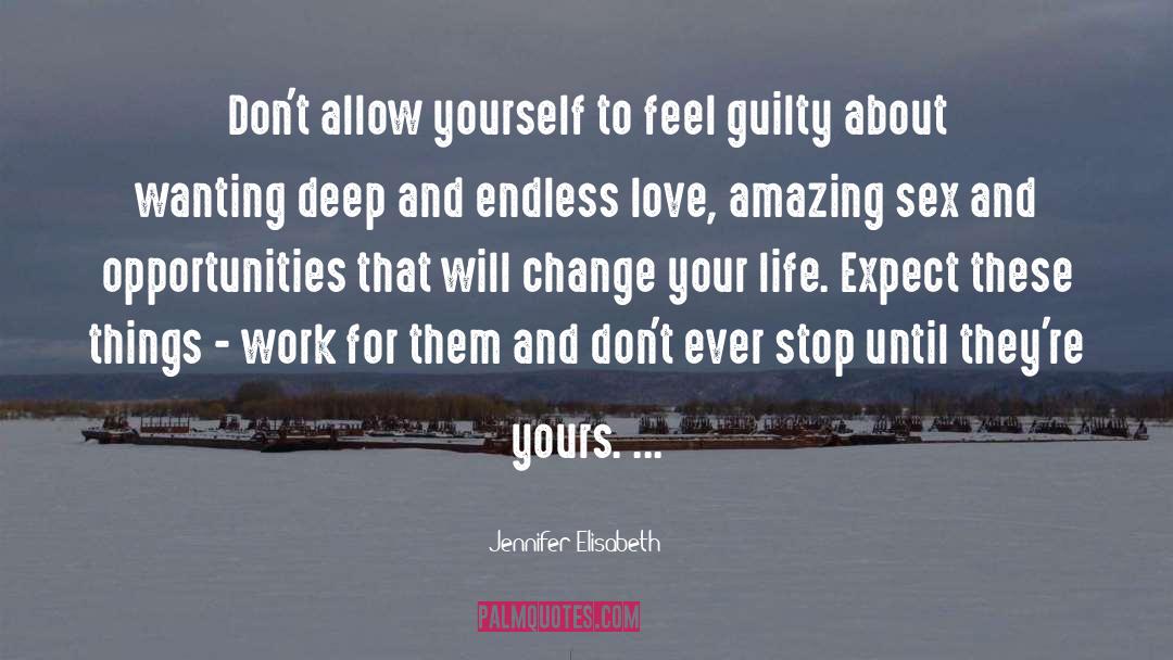 Tough Love Life quotes by Jennifer Elisabeth