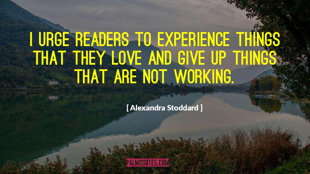 Tough Love quotes by Alexandra Stoddard