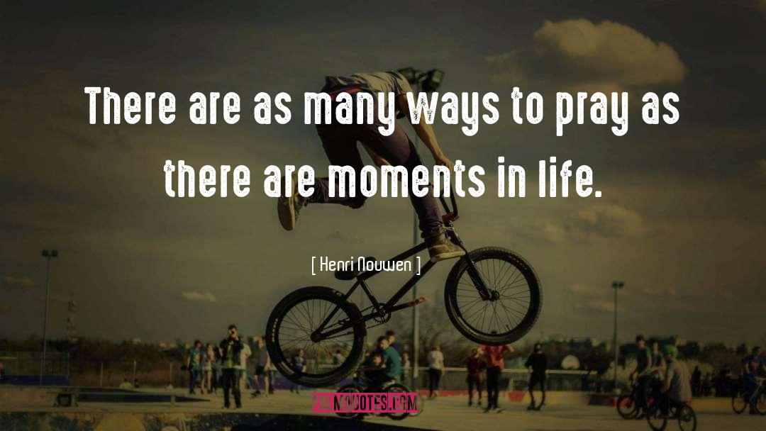 Tough Moments quotes by Henri Nouwen