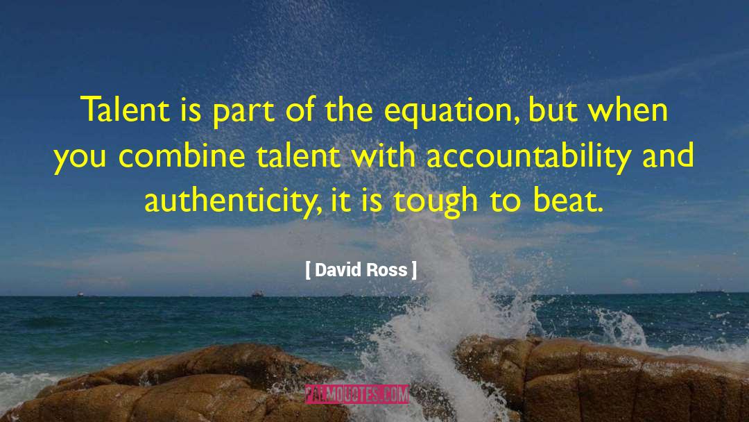 Tough Situations quotes by David Ross