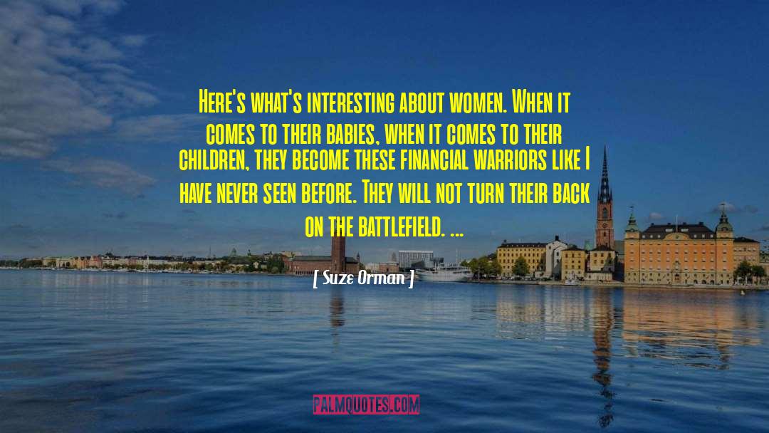 Tough Women quotes by Suze Orman