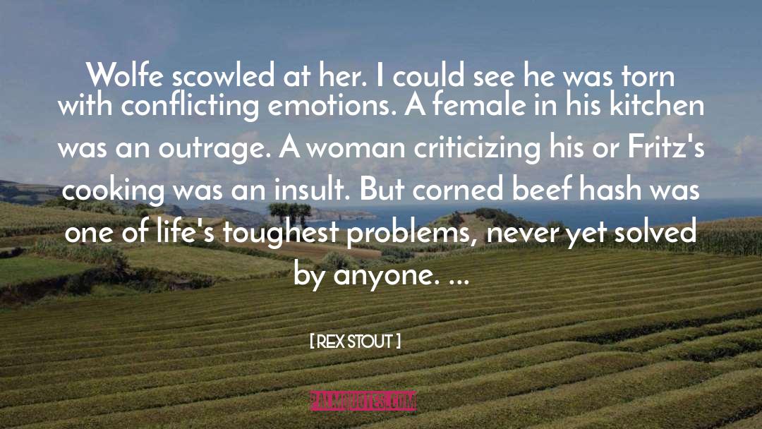 Toughest quotes by Rex Stout