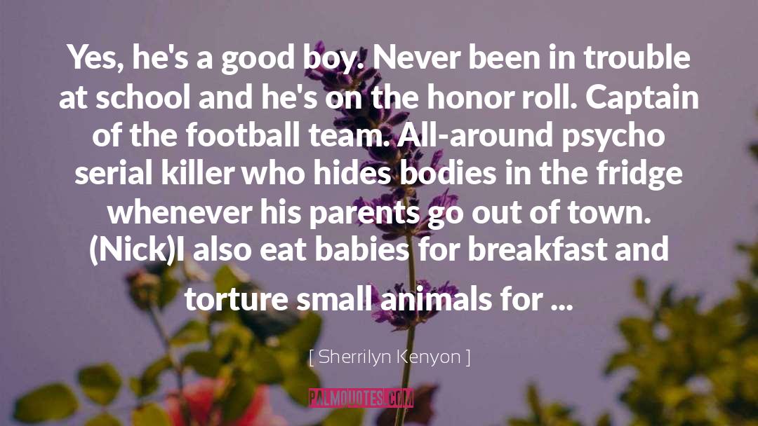 Toughness In Football quotes by Sherrilyn Kenyon