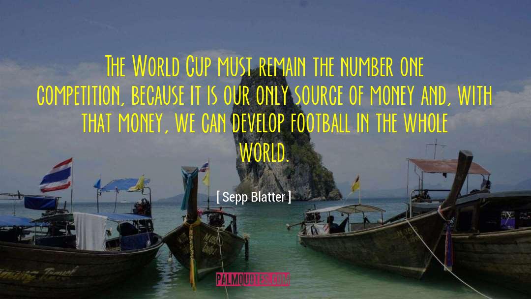 Toughness In Football quotes by Sepp Blatter
