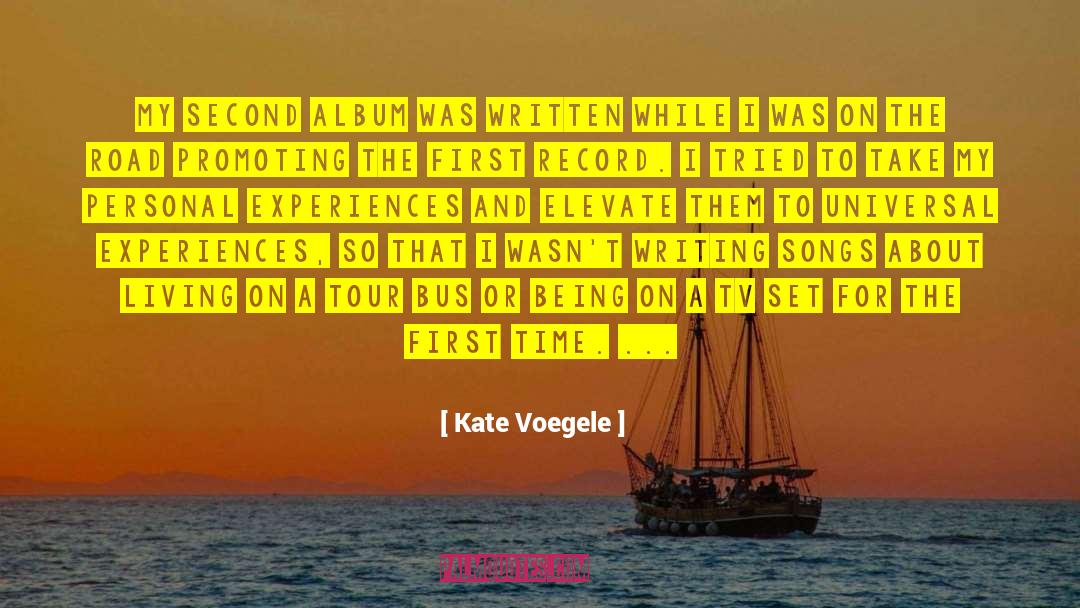 Tour Bus quotes by Kate Voegele