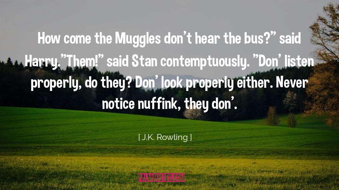 Tour Bus quotes by J.K. Rowling