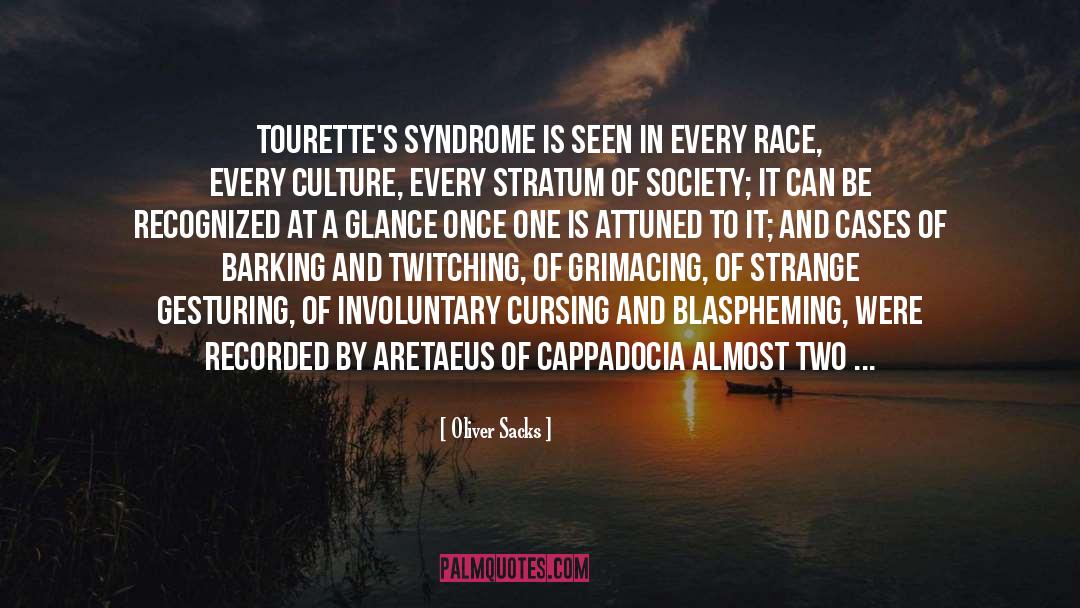 Tourette S quotes by Oliver Sacks