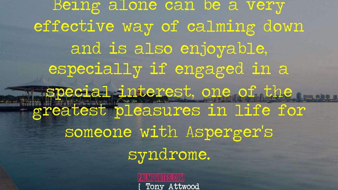 Tourette Syndrome quotes by Tony Attwood