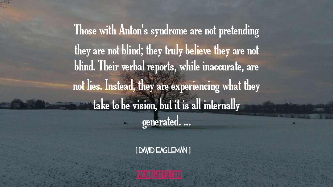 Tourette Syndrome quotes by David Eagleman