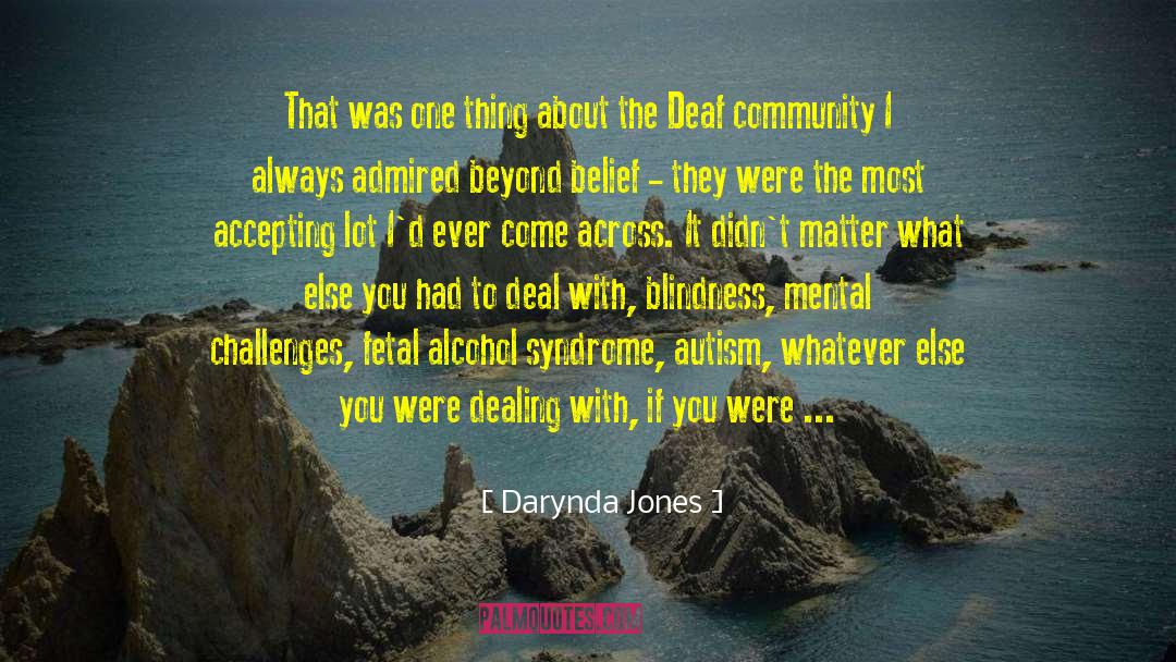 Tourette Syndrome quotes by Darynda Jones