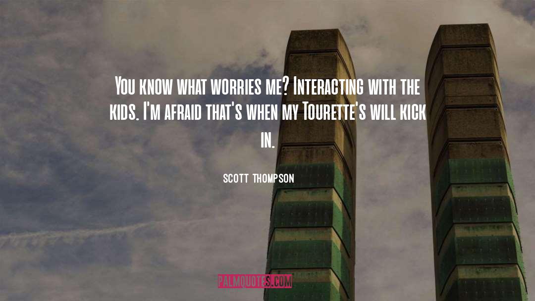 Tourettes quotes by Scott Thompson