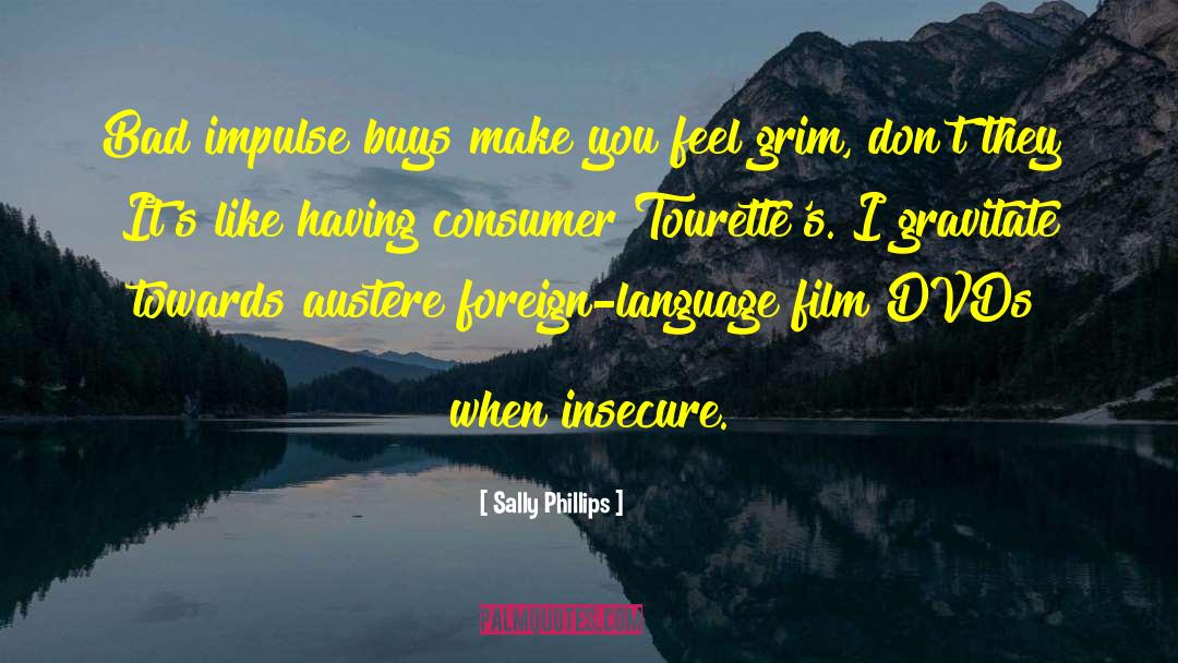 Tourettes quotes by Sally Phillips