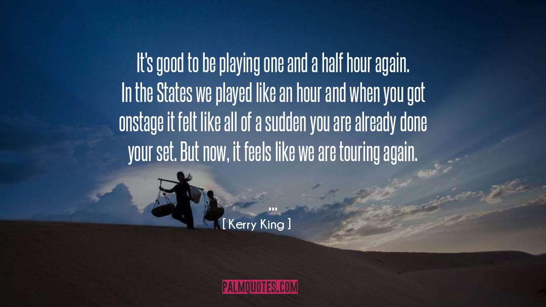 Touring quotes by Kerry King