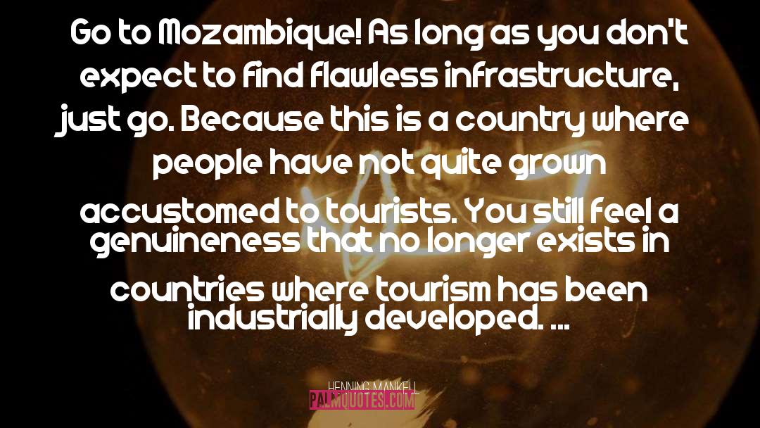 Tourism quotes by Henning Mankell