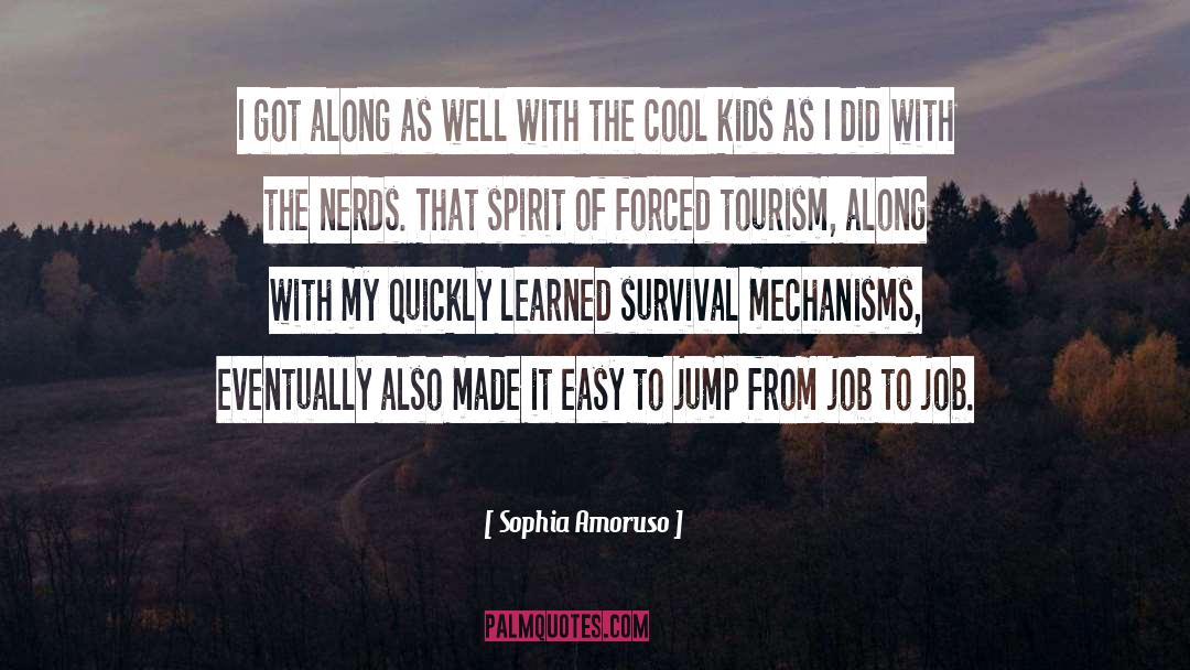 Tourism quotes by Sophia Amoruso