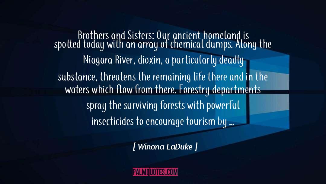 Tourism quotes by Winona LaDuke