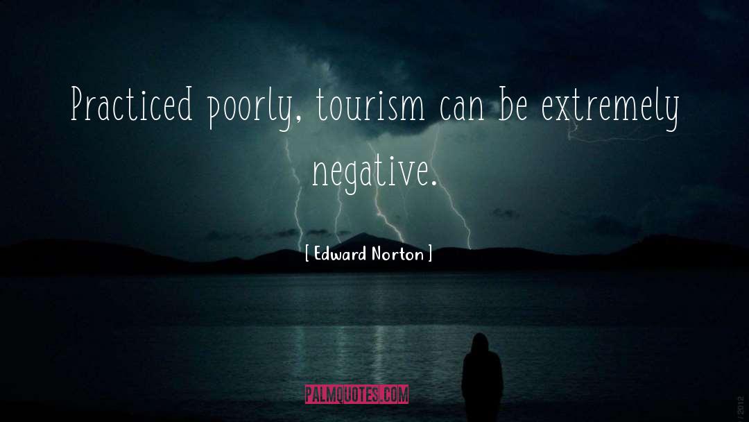 Tourism quotes by Edward Norton