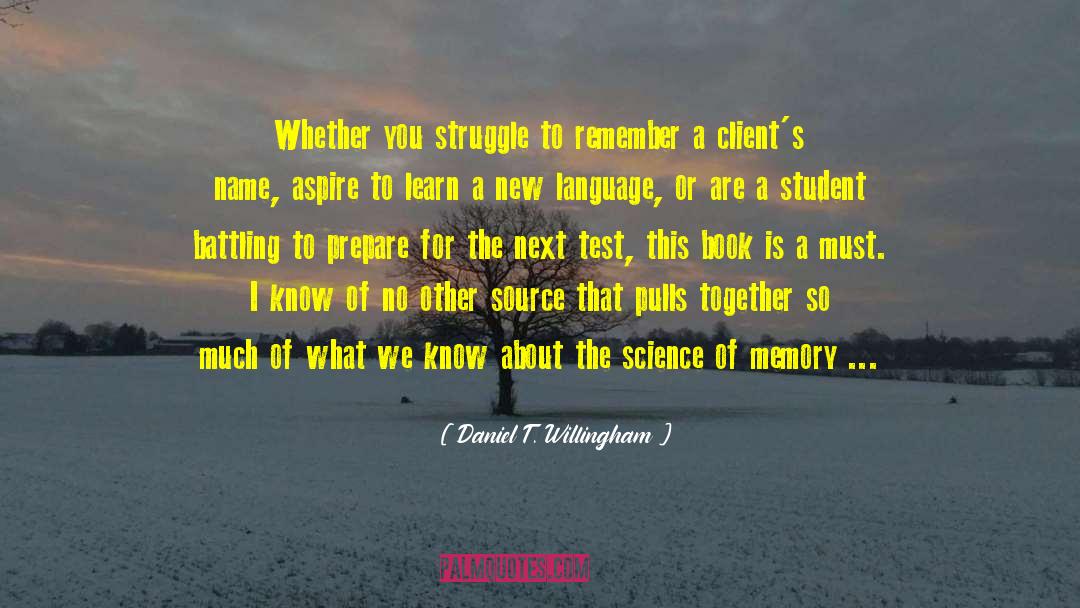 Tourism Students quotes by Daniel T. Willingham