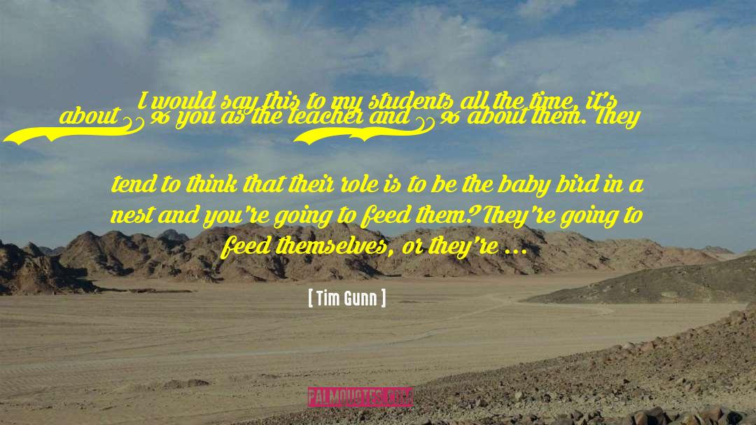 Tourism Students quotes by Tim Gunn