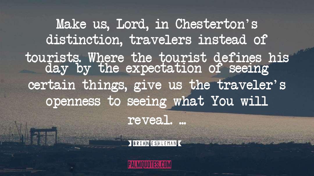 Tourist Brochures quotes by Brian Eshleman