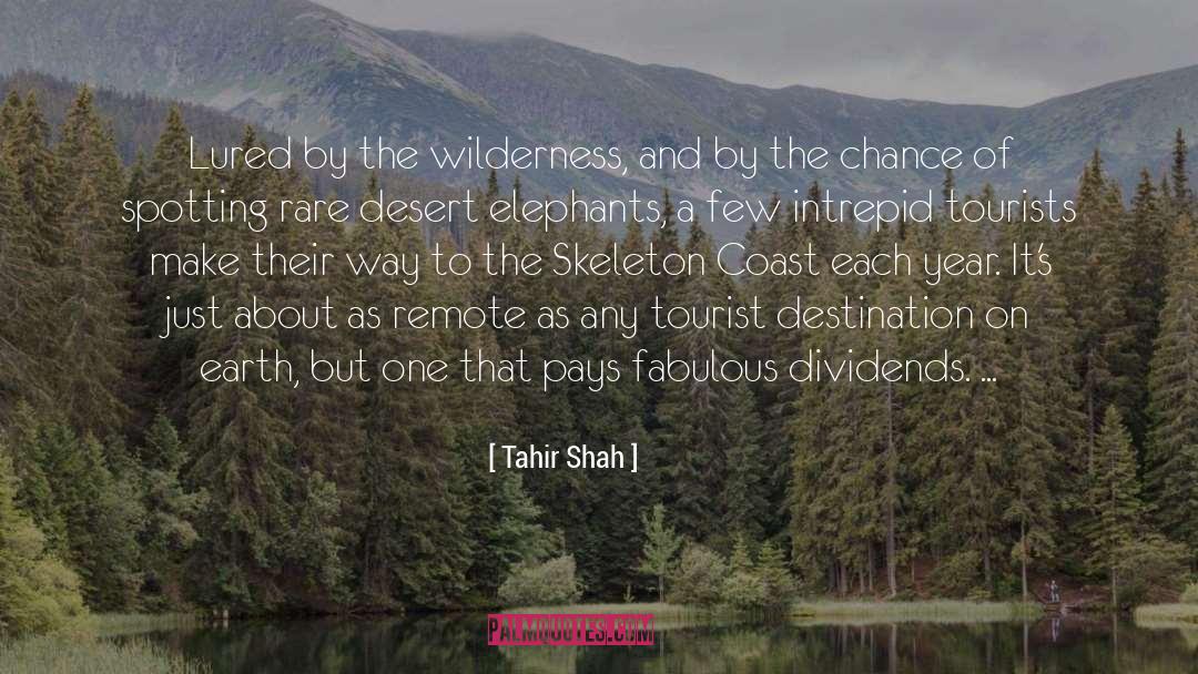 Tourist Brochures quotes by Tahir Shah