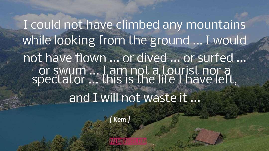 Tourist quotes by Kem