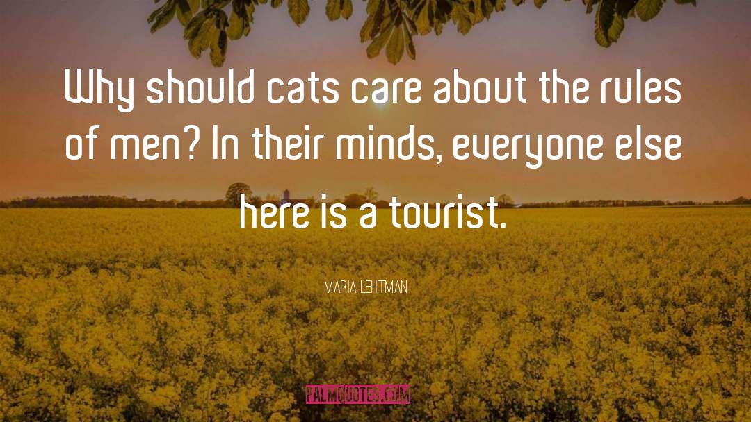 Tourist quotes by Maria Lehtman