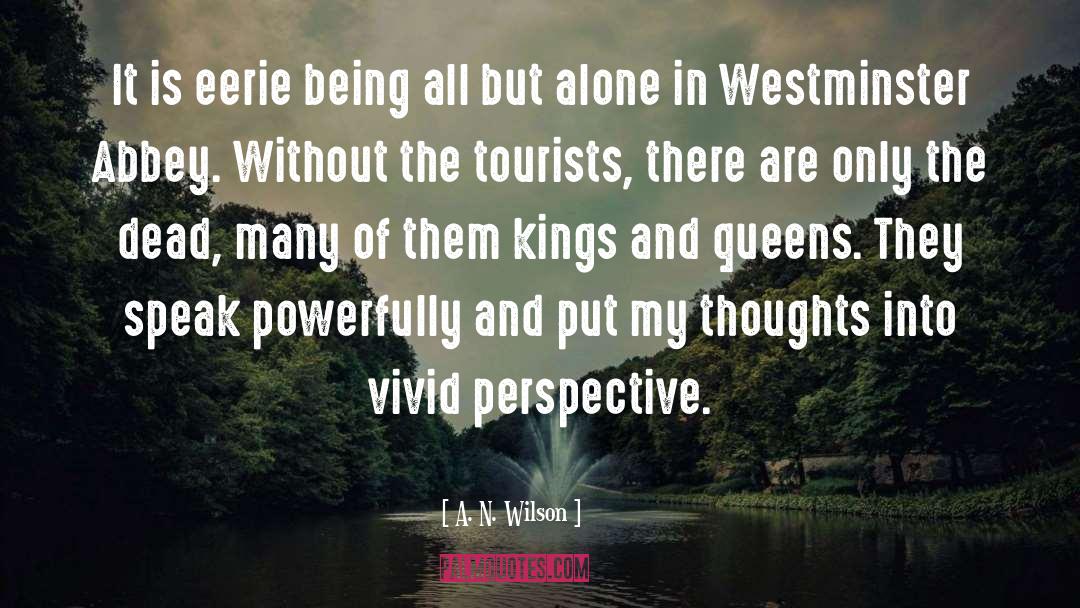 Tourists quotes by A. N. Wilson