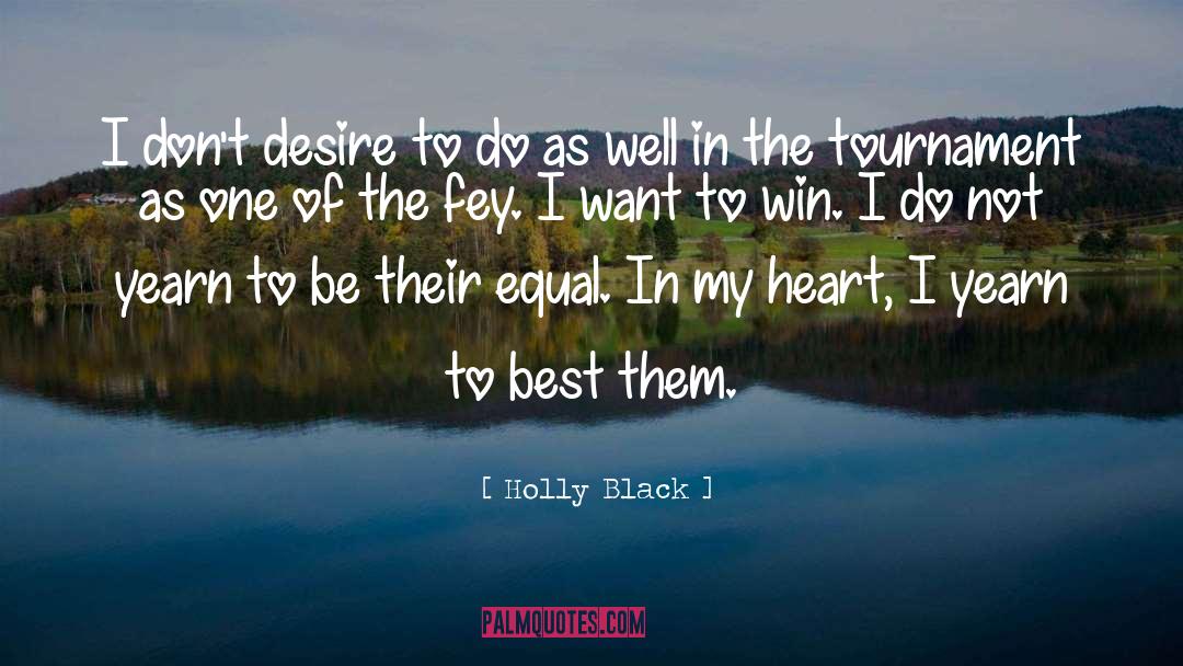 Tournament quotes by Holly Black