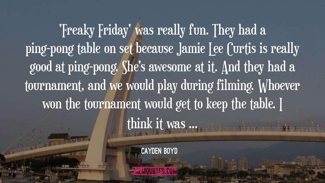 Tournament quotes by Cayden Boyd