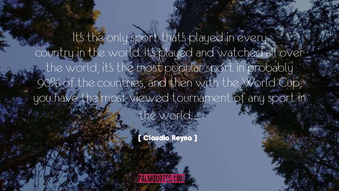 Tournament quotes by Claudio Reyna
