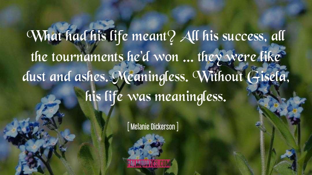 Tournaments quotes by Melanie Dickerson