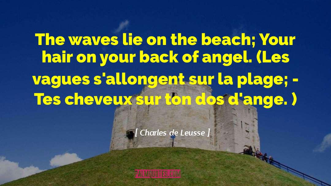 Tourneur Sur quotes by Charles De Leusse