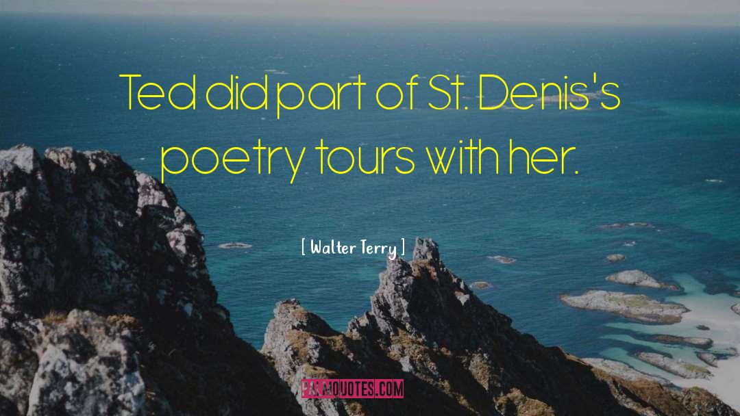 Tours quotes by Walter Terry