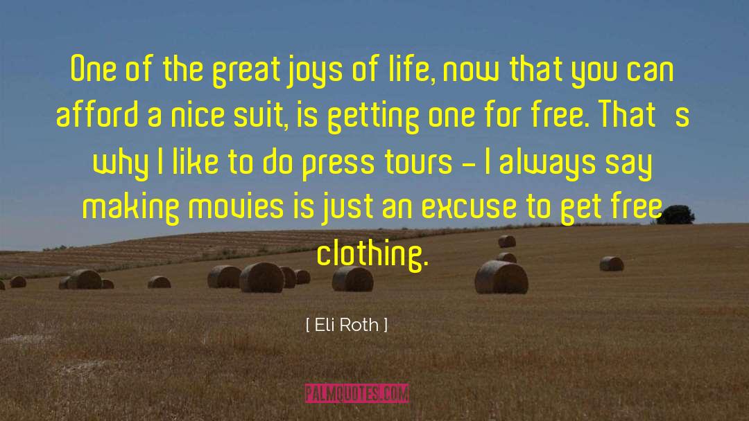 Tours quotes by Eli Roth