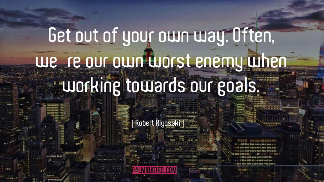 Towards Success quotes by Robert Kiyosaki