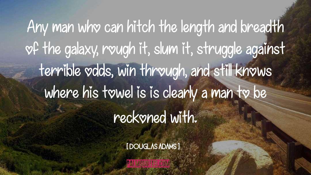 Towel quotes by Douglas Adams